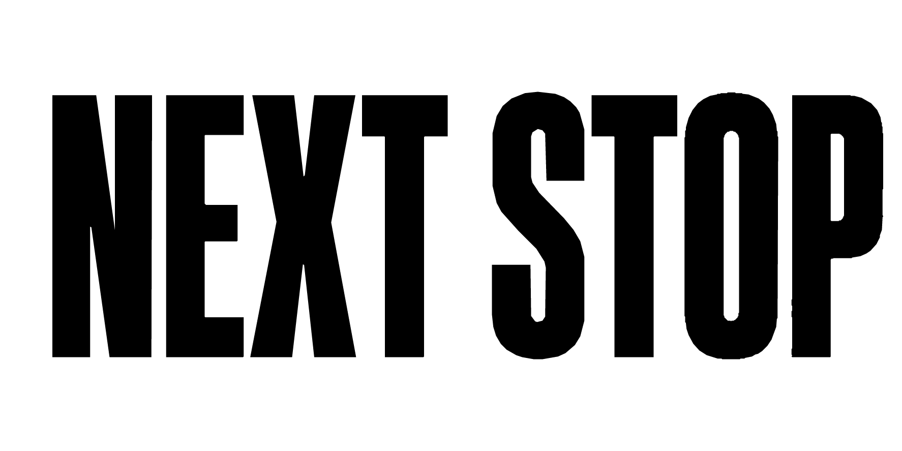 Next Stop